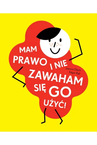 Mam prawo i nie zawaham si� go u�y� - Joanna Olech