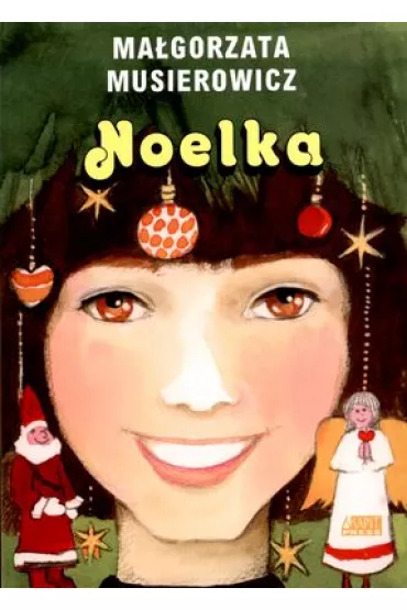 Noelka. Je�ycjada. Tom 7 - Ma�gorzata Musierowicz