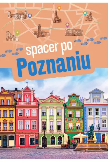 Spacer po Poznaniu - S�awomir Adamczak