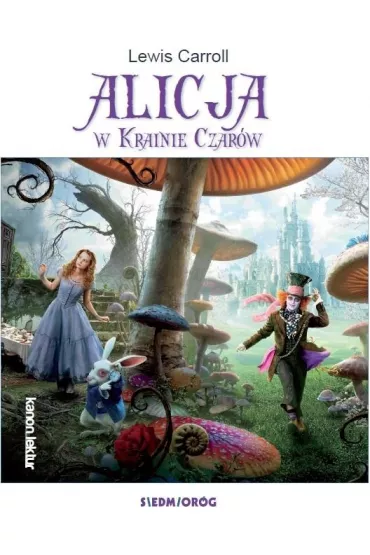 Alicja w Krainie Czar�w - Lewis Carroll