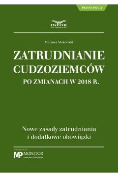 eBook Zatrudnianie cudzoziemcw po zmianach w 2018 r. pdf