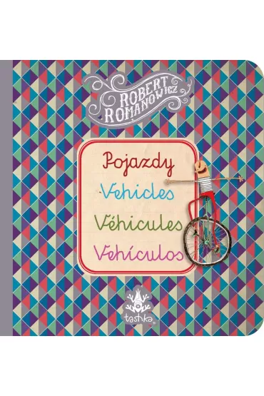 Pojazdy, Vehicles, V�hicules, Vehiculos - Robert Romanowicz