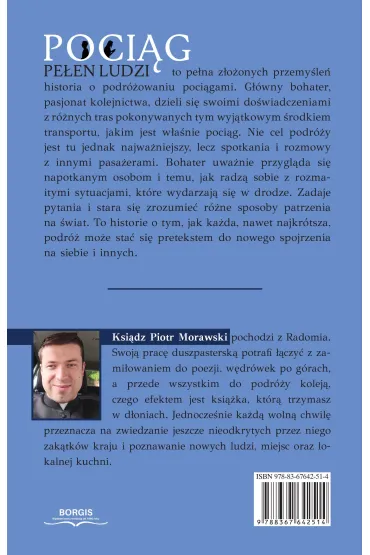 Poci�g pe�en ludzi - Piotr Morawski