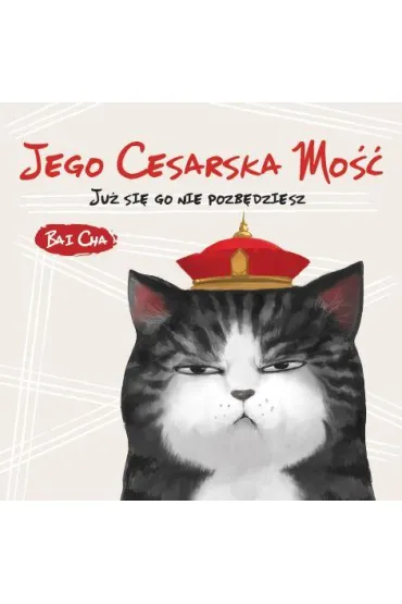 Jego cesarska mo�� - Bai Cha