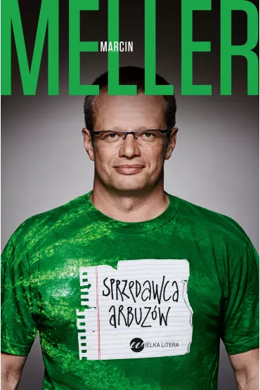 Sprzedawca arbuz�w - Marcin Meller