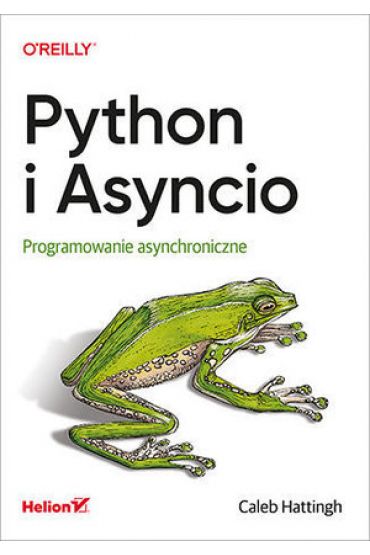 Python i Asyncio. Programowanie asynchroniczne