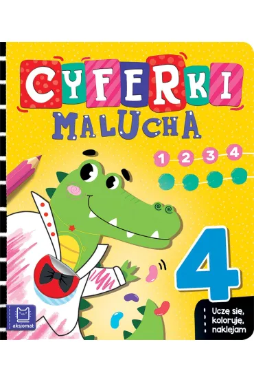 Ucz� si�, koloruj�, naklejam. Cyferki malucha - Agnieszka Bator