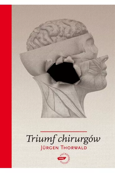 Triumf chirurg�w - Jurgen Thorwald