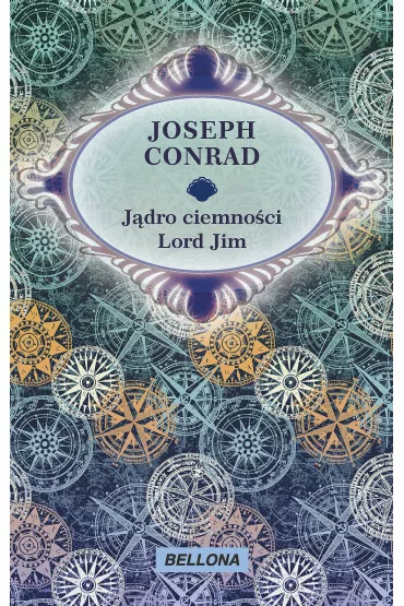 J�dro ciemno�ci. Lord Jim - Joseph Conrad