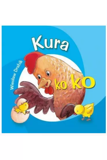 Kura - Wies�aw Drabik