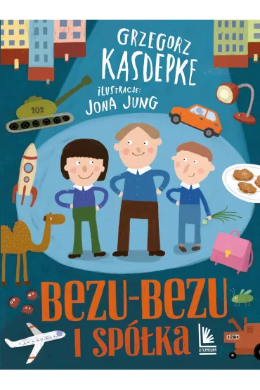 Bezu-bezu i sp�ka - Grzegorz Kasdepke