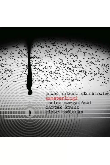 Szmeterlingi CD - Pawe� K dwoob Stankiewicz