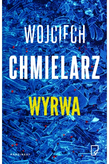 Wyrwa - Wojciech Chmielarz