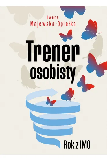 Trener osobisty - Iwona Majewska-Opie�ka