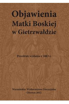 eBook Objawienia Matki Boskiej w Gietrzwadzie pdf