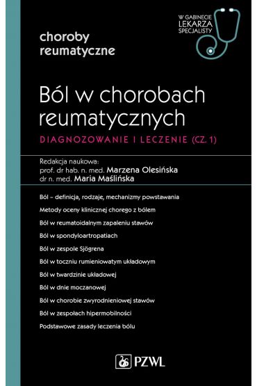 Ból w chorobach reumatycznych. W gabinecie lekarza specjalisty. Choroby reumatyczne