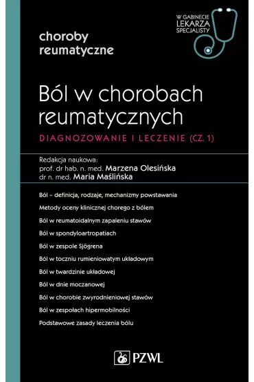 B�l w chorobach reumatycznych. W gabinecie lekarza specjalisty. Choroby reumatyczne - Marzena  Olesi�ska, Maria  Ma�li�ska
