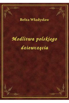 eBook Modlitwa polskiego dziewczcia epub