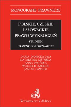 eBook Polskie czeskie i sowackie prawo wykrocze. Studium prawnoporwnawcze pdf