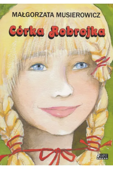 C�rka Robrojka. Je�ycjada. Tom 11 - Ma�gorzata Musierowicz