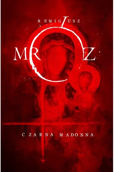 Czarna Madonna (pocket) - Remigiusz Mr�z