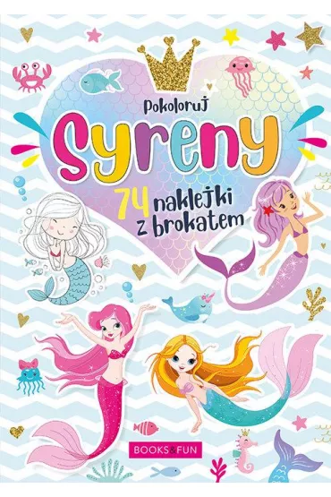 Kolorowanka z naklejkami. Syreny