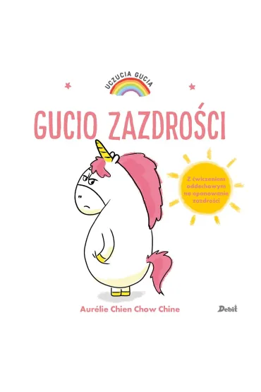 Gucio zazdro�ci. Uczucia Gucia - Aurelie Chien Chow Chine