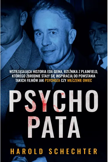 Psychopata - Harold Schechter
