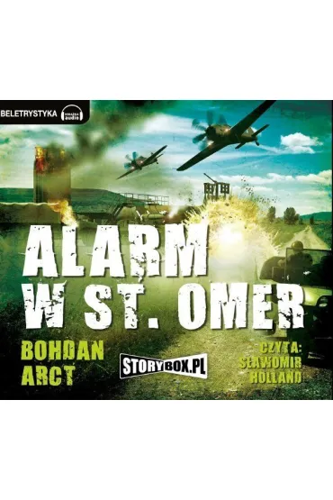 Audiobook Alarm w St. Omer mp3 - Bohdan Arct