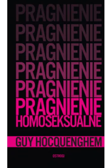 Pragnienie homoseksualne - Guy  Hocquenghem