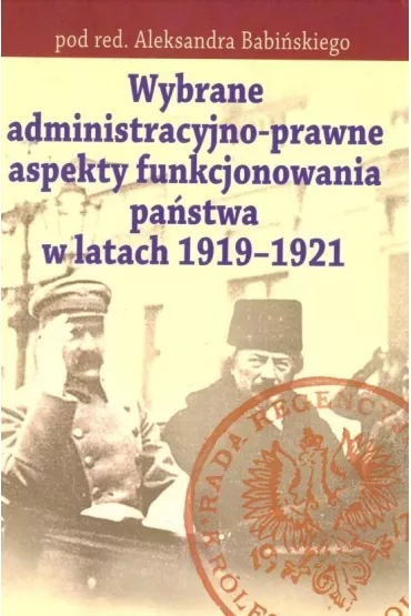 Wybrane adeministr. -prawne aspekty funk. pa�stwa - Aleksander Babi�ski
