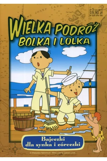 Wielka podr� Bolka i Lolka