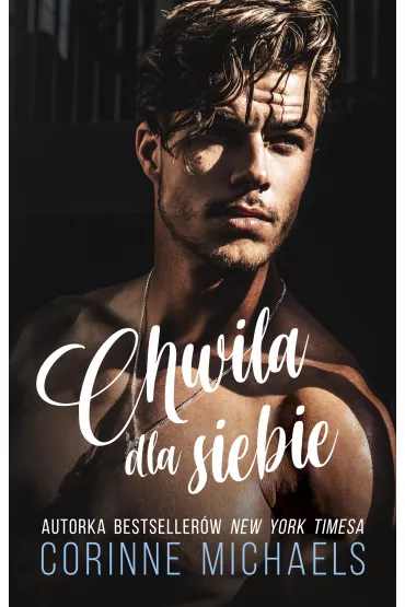 Chwila dla siebie - Corinne Michaels