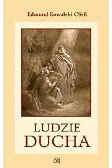 Ludzie ducha - Edmund Kowalski CSsR