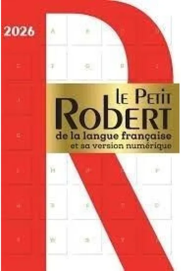 Petit Robert de la langue francaise 2026
