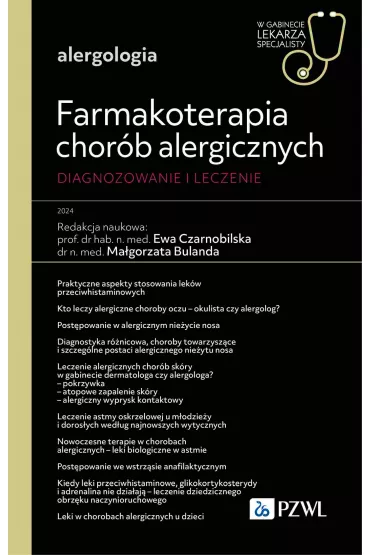 Farmakoterapia chor�b alergicznych. Diagnozowanie i leczenie - Ewa  Czarnobilska