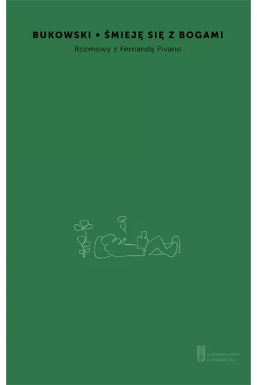 �miej� si� z Bogami - Charles Bukowski