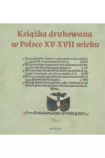 Ksi��ka drukowana w Polsce XV - XVII wieku - Janusz Grucha�a, Micha�  Czerenkiewicz