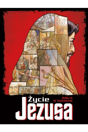 �ycie Jezusa Biblia w komiksie