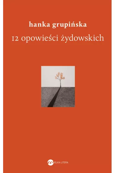 12 opowieci ydowskich - Hanka Grupiska
