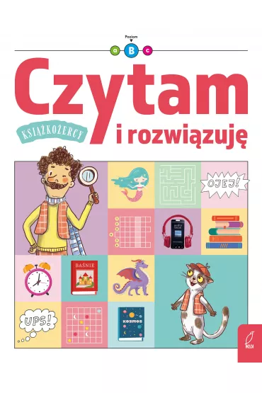 Czytam i rozwi�zuj�. Ksi��ko�ercy. Poziom B