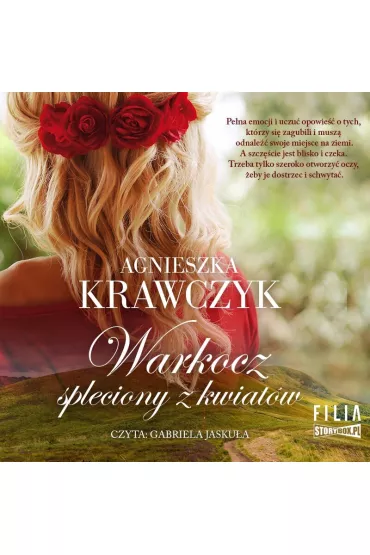 Audiobook Warkocz spleciony z kwiat�w. Le�ne Ustronie. Tom 1 mp3 - Agnieszka Krawczyk