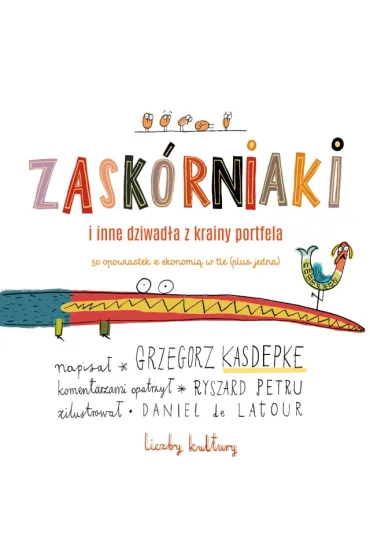 ZASKORNIAKI-NARODOWE CENTRUM KULTURY - Grzegorz Kasdepke