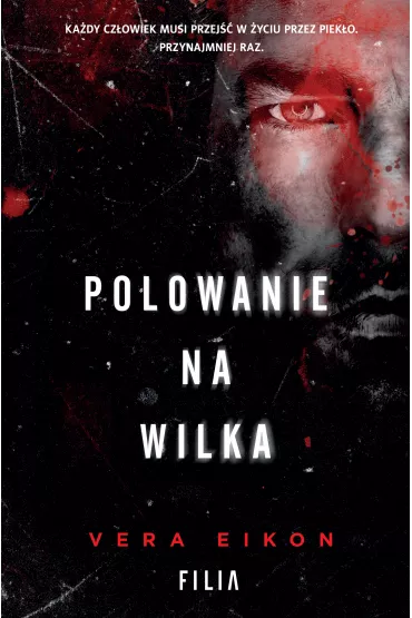 Polowanie na wilka - Vera Eikon