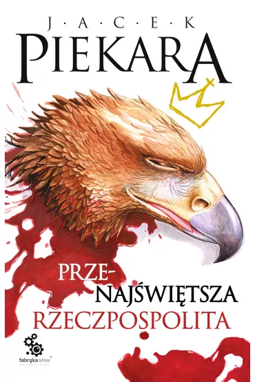 eBook Przenaj�wi�tsza Rzeczpospolita mobi epub - Jacek Piekara