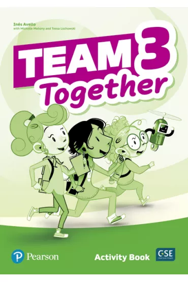 Team Together 3. Activity Book - Tessa Lochowski, Ines Avello, Michelle Mahony