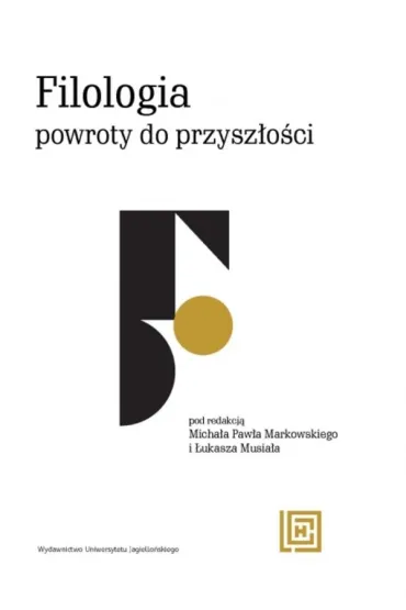 Filologia: powroty do przysz�o�ci. Hermeneia
