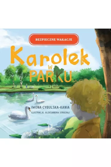 Karolek w parku - Iwona  Cybulska-Kania