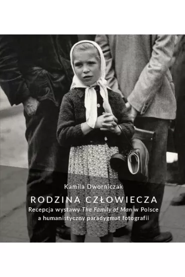 Rodzina cz�owiecza Recepcja wystawy - Kamila  Dworniczak