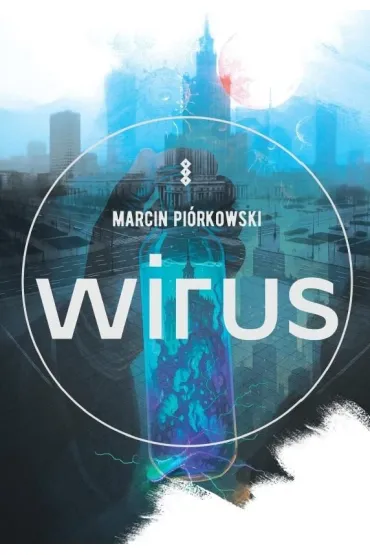 Wirus - Marcin  Pi�rkowski